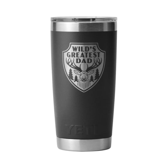 YETI RAMBLER 20OZ TUMBLER WITH LID WITH LASER ENGRAVING [COLOUR:BLACK WILDS GREATEST DAD]